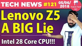 Lenovo Z5 BIG LIE, Lenovo Watch X, Snapdragon 850, 28 Core CPU, iOS 12, MacOS Mojave-TTN#121