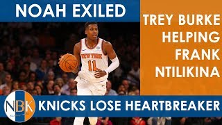 New York Knicks Lose Heartbreaker to Milwaukie Bucks; Joakim Noah Exiled