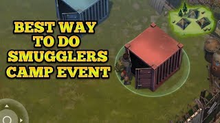 BEST WAY TO COMPLETE SMUGGLERS EVENT | LAST DAY ON EARTH : SURVIVAL