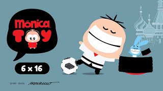 Mônica Toy | Copa Toy Toy Toy ⚽ (T06E16)