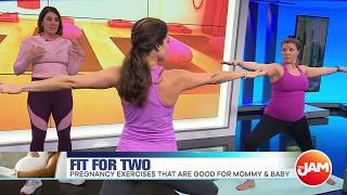 Fit for Two | Pregnancy Exercises That Are Good for Mommy & Baby