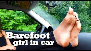 giantess & feet - barefoot girl in car 美しい足の美しい女の子フィート