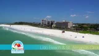 Lido Key Beach Aerial Video St. Armands Circle in Sarasota