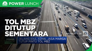 Jasa Marga Tutup Sementara Tol MBZ Jelang Idul Adha