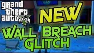 GTA 5: 5 WALLBREACHES AFTER PATCH 1.26,1.28 ALL SYSTEMS