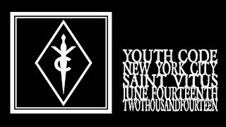 Youth Code - Pitchfork Showcase Saint Vitus 2014