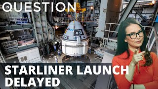 Boeing space launch delayed — again