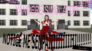 Yandere Simulator. Семпай, когда же ты меня заметишь?!