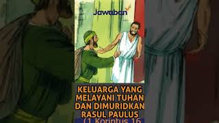 KELUARGA PEMBUAT KEMAH YANG SETIA MELAYANI TUHAN, DIMURIDKAN RASUL PAULUS | #FaktaAlkitab Shorts