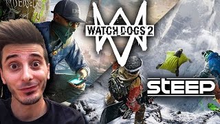 WATCH DOGS 2 & STEEP!