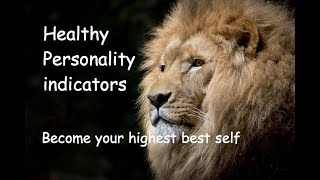 Healthy Personality indicators