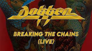 Dokken - Breaking The Chains (Lyrics) Live - Official Remaster