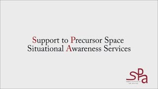 Support to Precursor SSA Services (SPA)