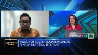 Akhir Windfall Komoditas Kian Nyata, Apa Efeknya ke Indonesia?