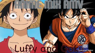 Anime mix AMV (Goku and Luffy High Hopes)