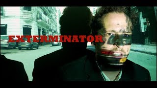 EXTERMINATOR  By A. Raoui Massive attack  Primal scream