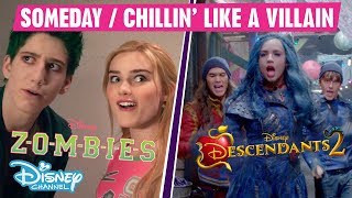Z-O-M-B-I-E-S VS Descendants 2 | Someday Chillin Like a Villain Mashup ? | Disney Channel UK