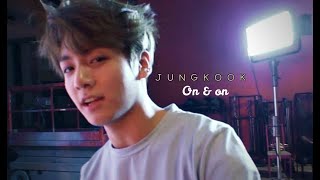 Jungkook [fmv] - On & on