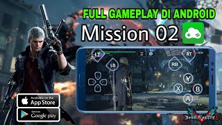 Devil May Cry 5 On Android | Mission02 Full Gameplay