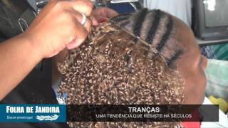 Trança Afro - Tendência que resiste há séculos