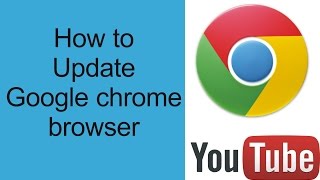 How To Update Google Chrome In Windows 10