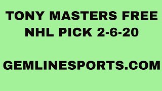 Tony Masters FREE NHL PICK 2-6-20