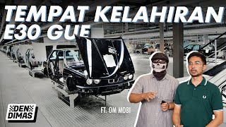 NAPAK TILAS PABRIK BMW DI INDONESIA bareng @OmMobi