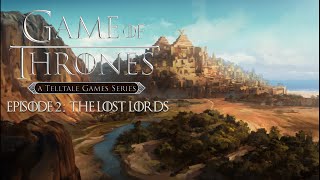 Game of Thrones (Telltale Games) Walkthrough (No Commentary): Episode 2 - The Lost Lords