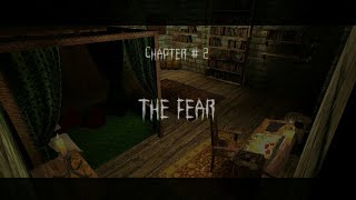 Scary Castle Horror Escape-Chapter2-The Fear