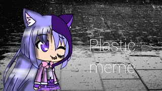 Plastic meme