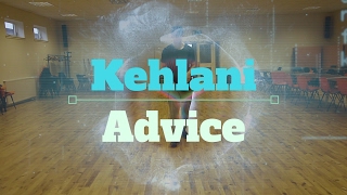Kehlani - Advice Choreography by Chris Parry | BKS