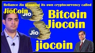 Jiocoin !! Reliance Jio planning its own cryptocurrency called JioCoin !!