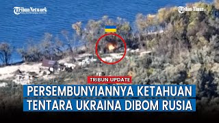 Pasukan Rusia Bombardir Titik Persembunyian Militer Ukraina, Musuh Auto Kabur!