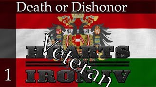 Hearts of Iron 4: Death or Dishonor STREAM - Austria-Hungary(Veteran Difficulty) Part 1