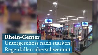 Köln-Weiden: Einkaufszentrum Rhein-Center nach Regenfällen überschwemmt