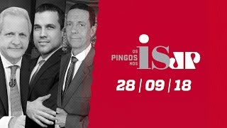 Os Pingos Nos Is - 28/09/18