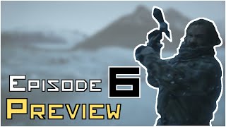 Game Of Thrones Season 7 EPISODE 6 Preview BREAKDOWN/ANALYSIS