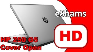 HP 250 G5 Cover Open