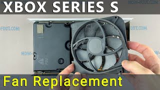 Xbox Series S Fan replacement