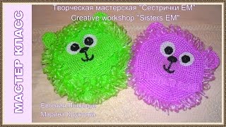 Мастер класс игрушка мочалка "Мишка-чистюля" часть 2 из 2
