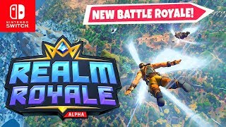 LET'S PLAY REALM ROYALE LIVE! Jump Into an All New Battle Royale Game on Nintendo Switch!