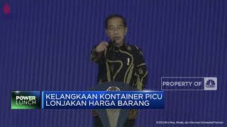 Jokowi Jengkel, Kontainer Langka Harga Barang Makin Menggila