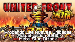 Probando Las Nuevas Unidades[Actualizacion 3.8.0 ]///MSA