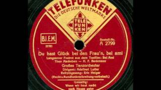 Du hast Glück bei den Frau'n, bel ami