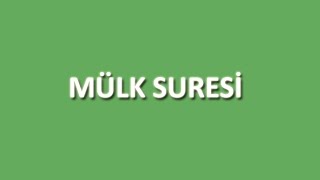 Mülk Suresi Arapça ve Türkçe Oku Dinle İzle - www.oku.gen.tr