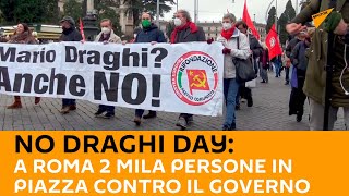 No #Draghi Day: a #Roma 2 mila persone in piazza contro il governo