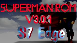 S7 Edge Oreo Rom Superman v3.0.1 Final