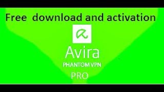 How to download or activate Avira Phantom VPN Pro for free