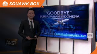 'Goodbye' Bursa Saham Indonesia