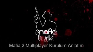 Mafia2 Multiplayer Kurulum